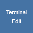 Terminal Edit